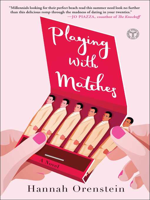 Title details for Playing with Matches by Hannah Orenstein - Wait list
